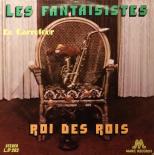 Les_Fantaisistes_de_Carrefour_Roi_des_Rois_front.jpg
