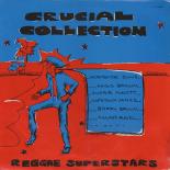 00_-_Various_-_Crucial_Collection-Reggae_Superstars-Front.jpg