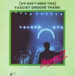 Scans-We_Don_t_Need_This_Fascist_Groove_Thang_Front.jpg