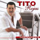 Tito_Rojas_-_Independiente_I.jpg